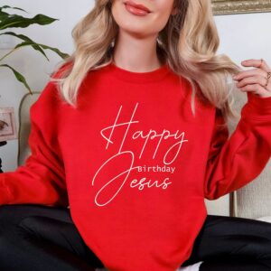 Happy Birthday Jesus Crewneck Christmas Sweatshirt