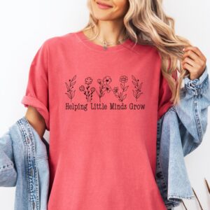 Helping little minds teacher gift t shirt