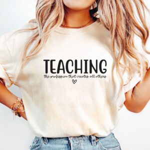 teaching profession t shirt