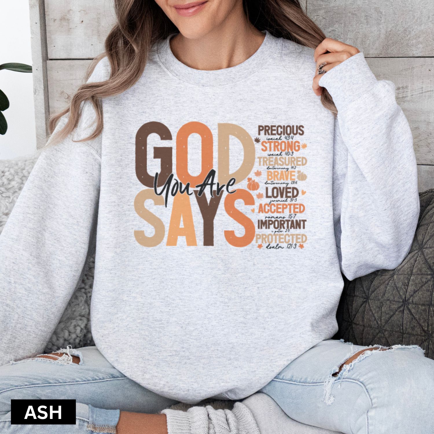 God says you are Fall sweatshirt - Image 5