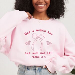 God is within her Sweatshirt