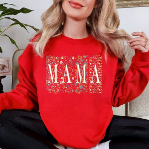 mama sweatshirt