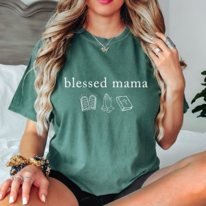 blessed mama t shirt
